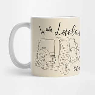 In my Lorelai era Mug